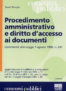 MERIGHI PAOLO, Procediemnto amministrativo e accesso ai documenti