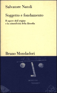 NATOLI SALVATORE, SOGGETTO E FONDAMENTO