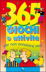 AA.VV., 365 GIOCHI E ATTIVITA