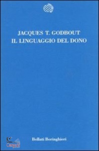 GODBOUT JACQUES, Il linguaggio del dono