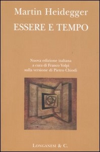 HEIDEGGER MARTIN, ESSERE E TEMPO