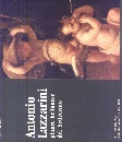 BORANGA LUCIA, Antonio Lazzarini pittore bellunese del 700