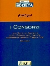 PROPERSI A.-ROSSI G., I consorzi