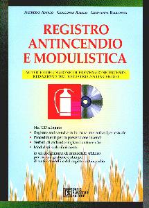 AMICO, BELLOMIA, Registro antincendio e modulistica con CD