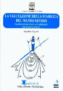 COGNATI ANSELMO, Valutazione della stabilit del manto nevoso