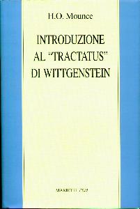 MOUNCE H.O., Introduzione al Tractatus di Wittgenstein