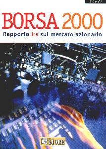 IRS, Borsa 2000. Rapporto Irs sul mercato azionario