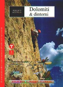 IACOPELLI ROBERTO, Dolomiti & dintorni. 85 arrampicate