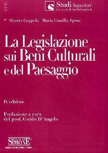 COPPOLA ALBERTO, Legislazione sui beni culturali e del paesaggio