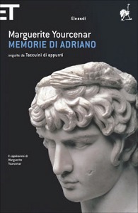 YOURCENAR MARGUERITE, Memorie di Adriano