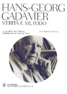 GADAMER HANS-GEORG, Verit e metodo 2