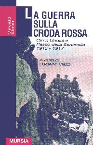 EBNER OSWALD, Guerra sulla croda rossa