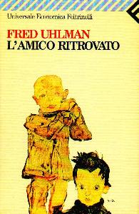 UHLMAN FRED, Amico ritrovato