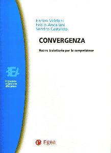 VALDANI ANCARANI, Convergenza vuove traiettorie per la competizione