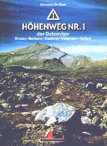 DE BIASI GIOVANNI, Hoehenweg nr. 1 der Dolomiten