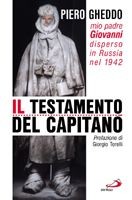 GHEDDO PIERO, Il testamento del capitano