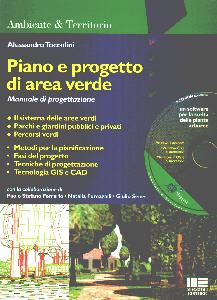 TOCCOLINI ALESSANDRO, Piano e progetto di area verde con CD ROM