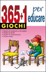 AA.VV., 365+1 giochi per educare