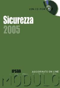 MODULO, Sicurezza 2005