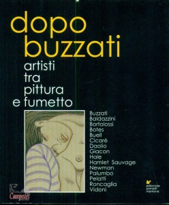 AA.VV., Dopo Buzzati artisti tra pittura e fumetto