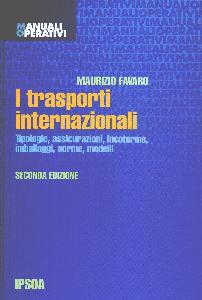 FAVARO MAURIZIO, Trasporti internazionali