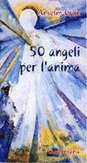 GRUN ANSELM, 50 angeli per l