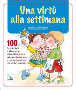 AA.VV., Una virt alla settimana