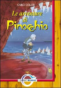 COLLODI CARLO, Le avventure di Pinocchio