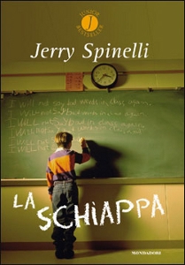 SPINELLI JERRY, La schiappa