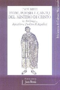 BIFFI INOS, Fede poesia e canto del mistero di Cristo