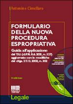 CIMELLARO ANTONINO, Formulario della nuova procedura espropriativa