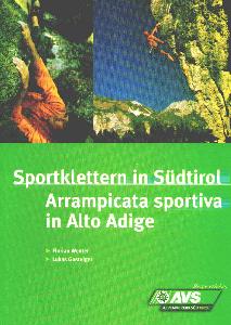 WENTER-GASTEIGER, Arrampicata sportiva in Alto Adige