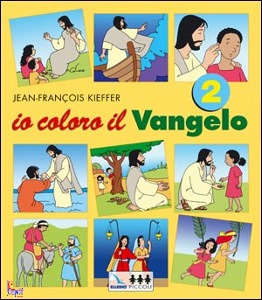 KIEFFER JEAN, Io coloro il vangelo 2