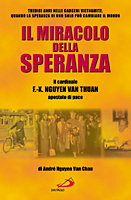 VAN THUAN, Miracolo della speranza