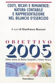 RUSCONI GIANFRANCO, Costi ricavi e rimanenze ... bilancio d