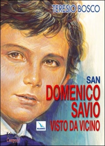 BOSCO TERESIO, San Domenico Savio  visto da vicino