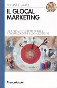 FOGLIO ANTONIO, Glocal marketing