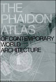 AA.VV., The Phaidon Atlas contemporary world