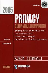 CICCIA-FUMAGALLI, Privacy. Guida agli adempimenti
