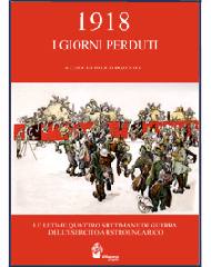 POZZATO - RECH, 1918 i giorni perduti