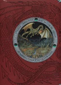 AA.VV., Dragologia il libro completo dei draghi
