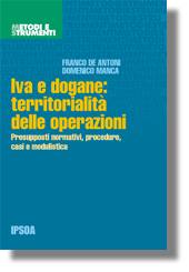 DE ANTONI-MANCA, Iva e dogane:territorialit delle operazioni