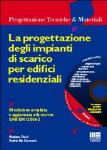 FIORI-RE CECCONI, La progettazione degli impianti di scarico