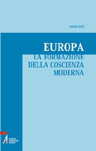 RIZZI ARMIDO, Europa la formazione della coscienza moderna