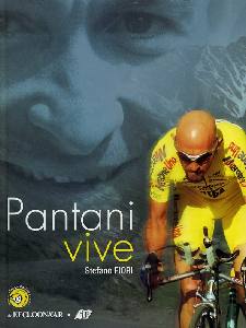 FIORI STEFANO, Pantani vive