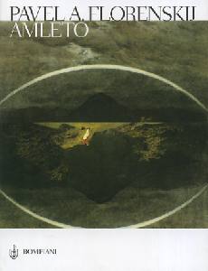 FLORENSKIJ PAVEL, Amleto