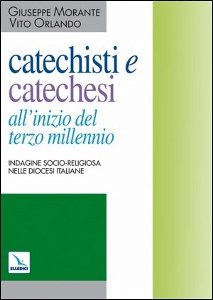 MORANTE-ORLANDO, Catechisti e catechesi