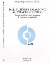 REGA-LODOVICI, Dal business coaching al coaching etico