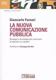 FORNARI GIANCAR, Nuova comunicazione pubblica