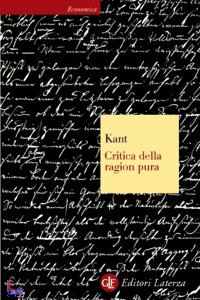 KANT IMMANUEL, Critica della ragion pura